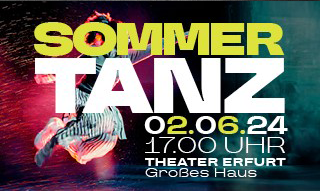 sommertanz 2024 - Tanztheater Erfurt